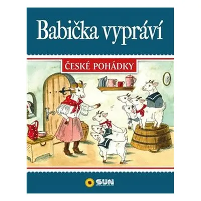 Babička vypráví České pohádky