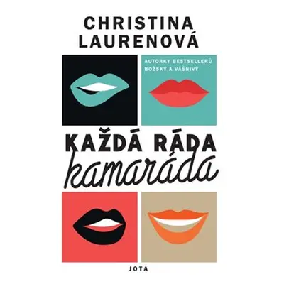 Každá ráda kamaráda - Christina Laurenová