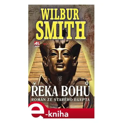 Řeka Bohů I. - Wilbur Smith