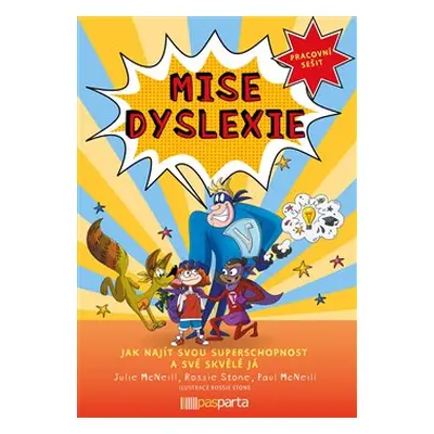 Mise dyslexie - Julie McNeill, Paul McNeill