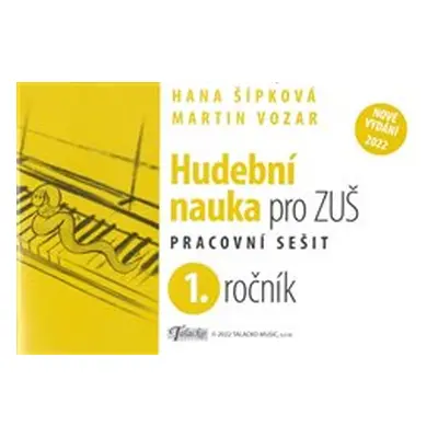 Hudební nauka pro ZUŠ 1. ročník - Hana Šípková, Martin Vozar