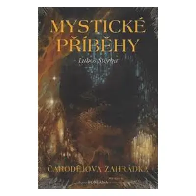 Mystické příběhy - Luboš Štěrba