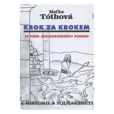 Krok za krokem - Maťka Tóthová