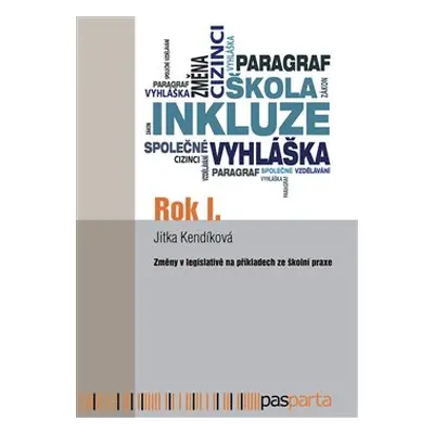 Rok I. - Jitka Kendíková