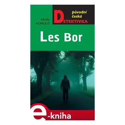 Les Bor - Pavel Kohout