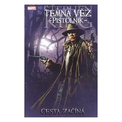 Temná věž - Pistolník 1: Cesta začíná - Stephen King, Robin Furthová, Peter David