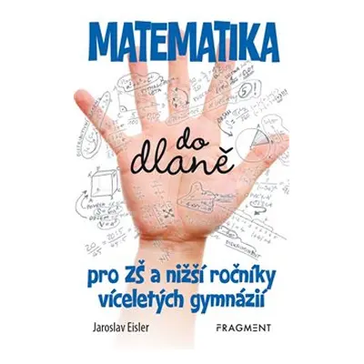 Matematika do dlaně - Jaroslav Eisler