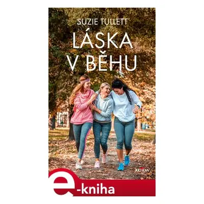 Láska v běhu - Suzie Tullett