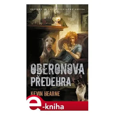 Oberonova předehra - Kevin Hearne