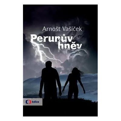 Perunův hněv - Arnošt Vašíček