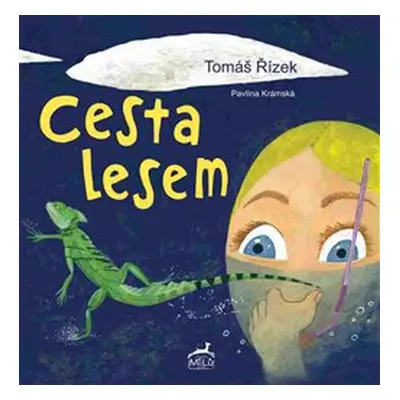 Cesta lesem - Pavlína Krámská