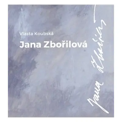 Jana Zbořilová - Vlasta Koubská