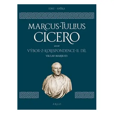 Výbor z korespondence II - Marcus Tullius Cicero