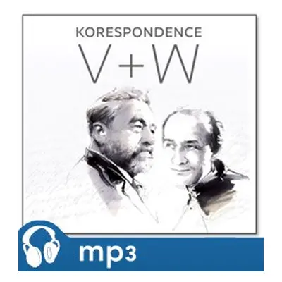 Korespondence V + W, mp3 - Jiří Voskovec, Jan Werich