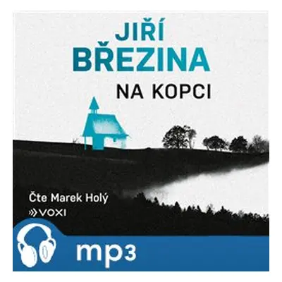 Na kopci, mp3 - Jiří Březina