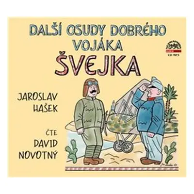 Další osudy dobrého vojáka Švejka - Jaroslav Hašek