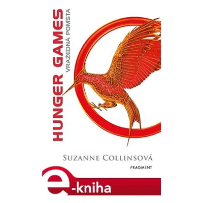 Vražedná pomsta - Suzanne Collins