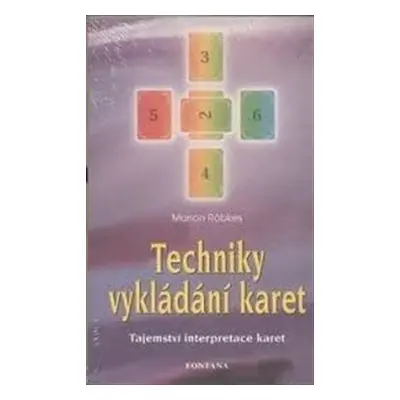 Techniky vykládání karet - Marion Röbkes