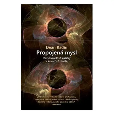 Propojená mysl - Dean Radin