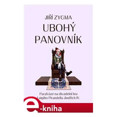 Ubohý panovník - Jiří Zygma