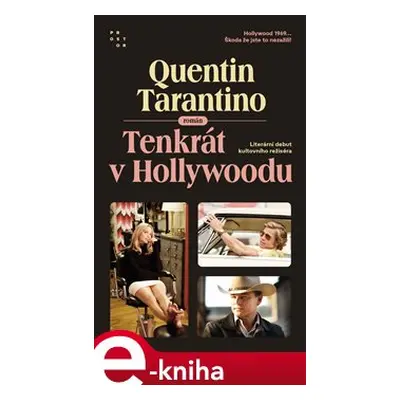 Tenkrát v Hollywoodu - Quentin Tarantino