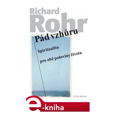 Pád vzhůru - Richard Rohr