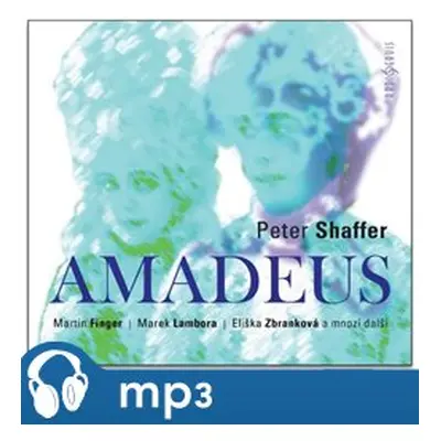 Amadeus, mp3 - Peter Shaffer