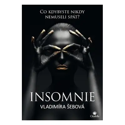 Insomnie - Vladimíra Šebová