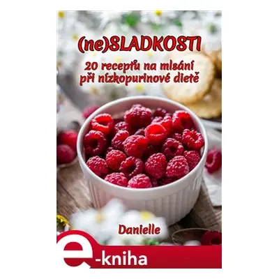 (ne)Sladkosti - Danielle