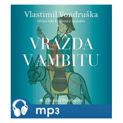 Vražda v ambitu, mp3 - Vlastimil Vondruška