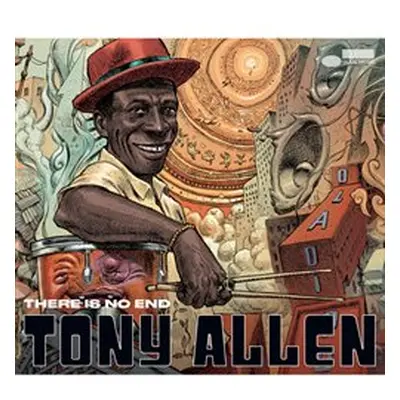 There Is No End - Tony Allen