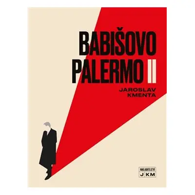 Babišovo Palermo II - Jaroslav Kmenta