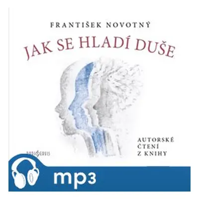 Jak se hladí duše, mp3 - František Novotný