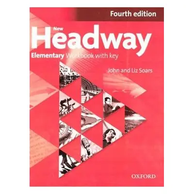 New Headway Fourth Edition Elementary Workbook - John Soars, Liz Soars