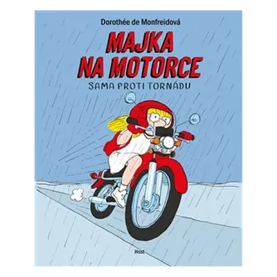 Majka na motorce - Dorothée de Monfreidová