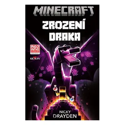 Minecraft - Zrození draka - Nicky Drayden