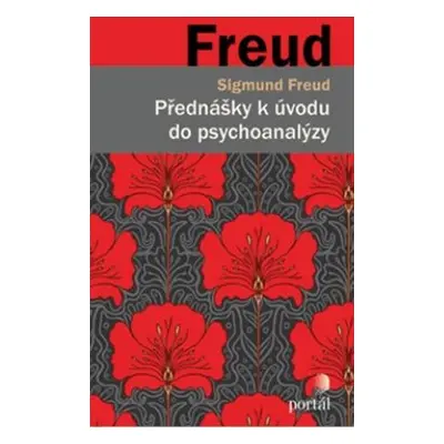 Přednášky k úvodu do psychoanalýzy - Sigmund Freud