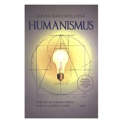 Humanismus - Sarah Bakewellová