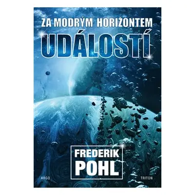 Za modrým horizontem událostí - Frederik Pohl