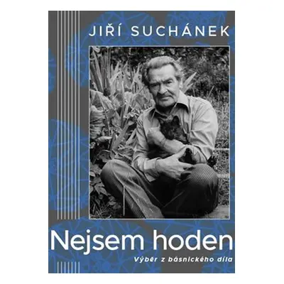 Nejsem hoden - Jiří Suchánek