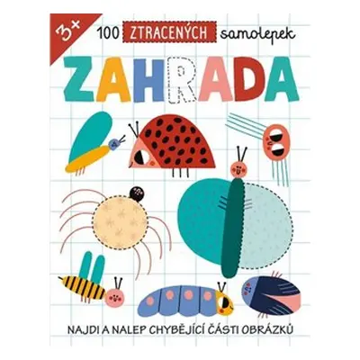 100 ztracených samolepek - Zahrada - Emma Munro Smith