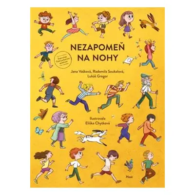 Nezapomeň na nohy - Jana Vašková, Radomila Soukalová, Lukáš Gregor