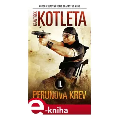 Perunova krev II - František Kotleta