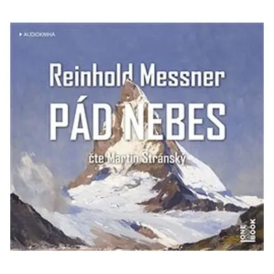 Pád nebes - Reinhold Messner