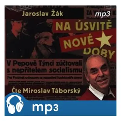 Na úsvitě nové doby, mp3 - Jaroslav Žák