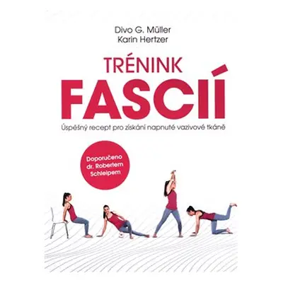 Trénink fascií - Martina Coufalová, Divo G. Müller, Karin Hertzer