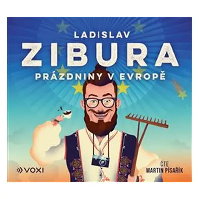 Prázdniny v Evropě - Ladislav Zibura