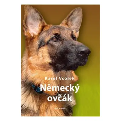 Německý ovčák - Karel Všolek