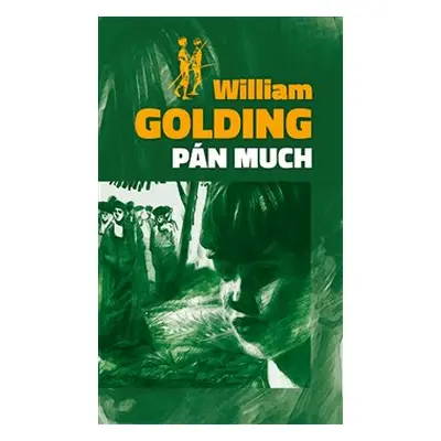 Pán much - William Golding