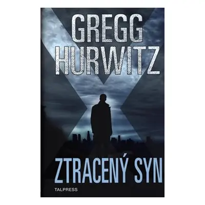 Ztracený syn - Gregg Hurwitz